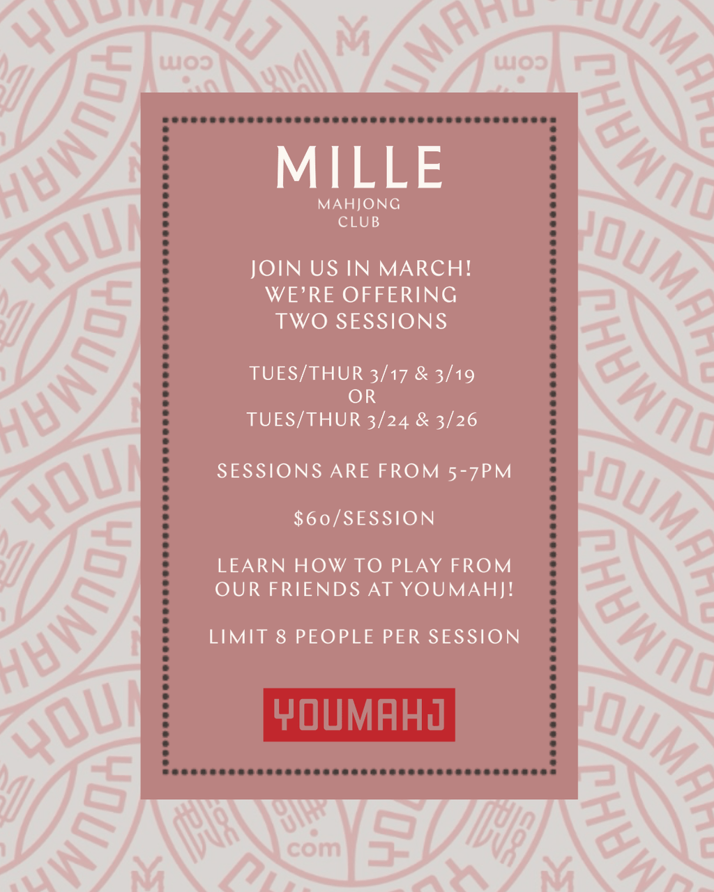 MILLE MAHJONG CLUB LESSONS WITH YOUMAHJ - MARCH