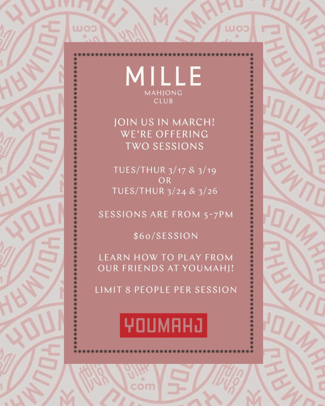 MILLE MAHJONG CLUB LESSONS WITH YOUMAHJ - MARCH
