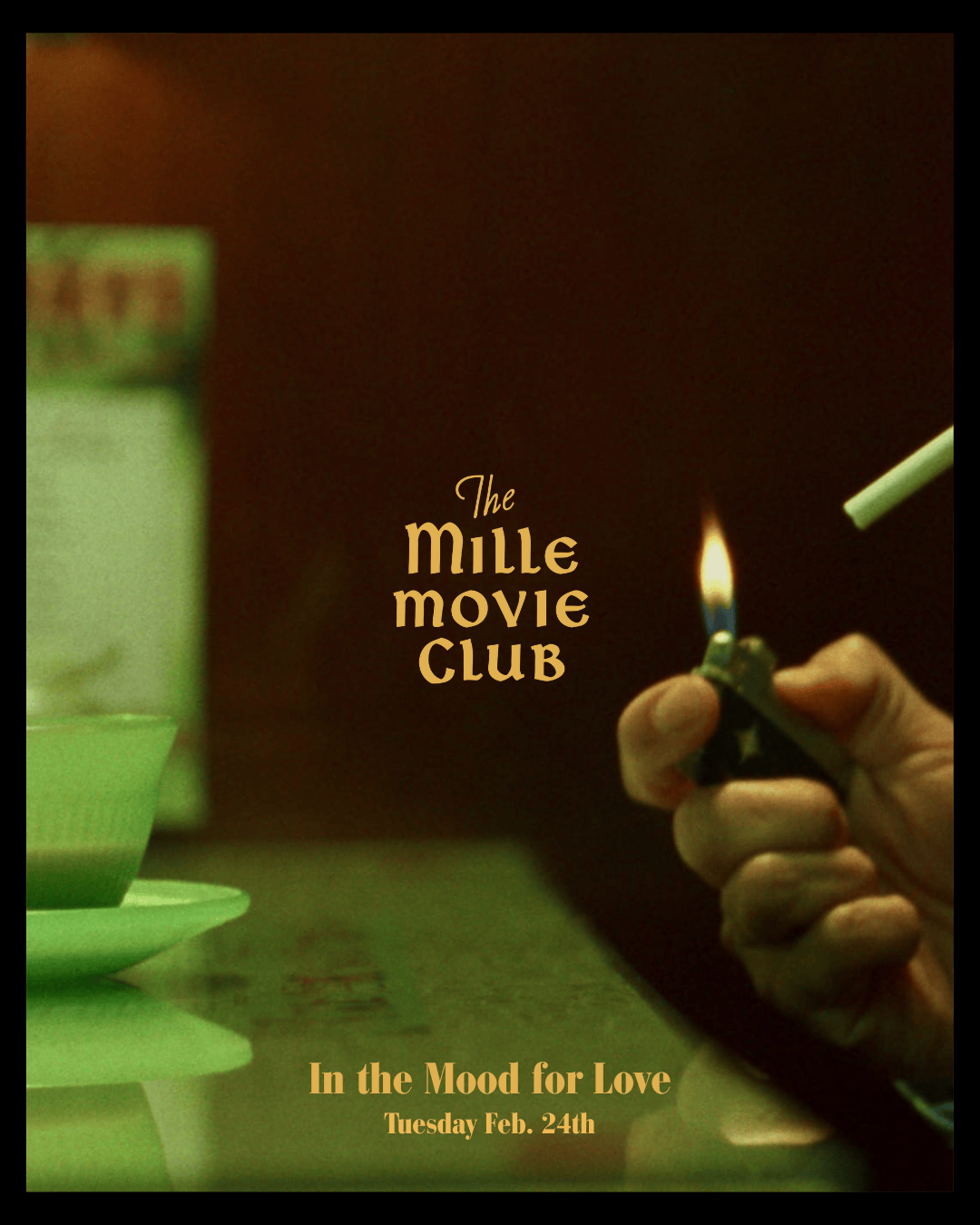 MILLE MOVIE CLUB - IN THE MOOD FOR LOVE - FEBRUARY 24th