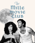 MILLE MOVIE CLUB - MOONSTRUCK - DECEMBER 16th
