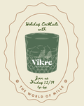 SOLSTICE EVENT - VIKRE DISTILLERY NUTCRACKER COCKTAILS - DEC 19th